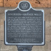 Quance Mill Built in Delhi in 1913, it operated as a gristmill until 1970.