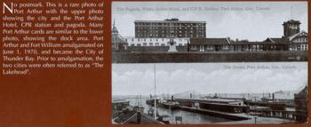 The Lakehead  Port Arthur Hotel, CPR Station & Pagoda